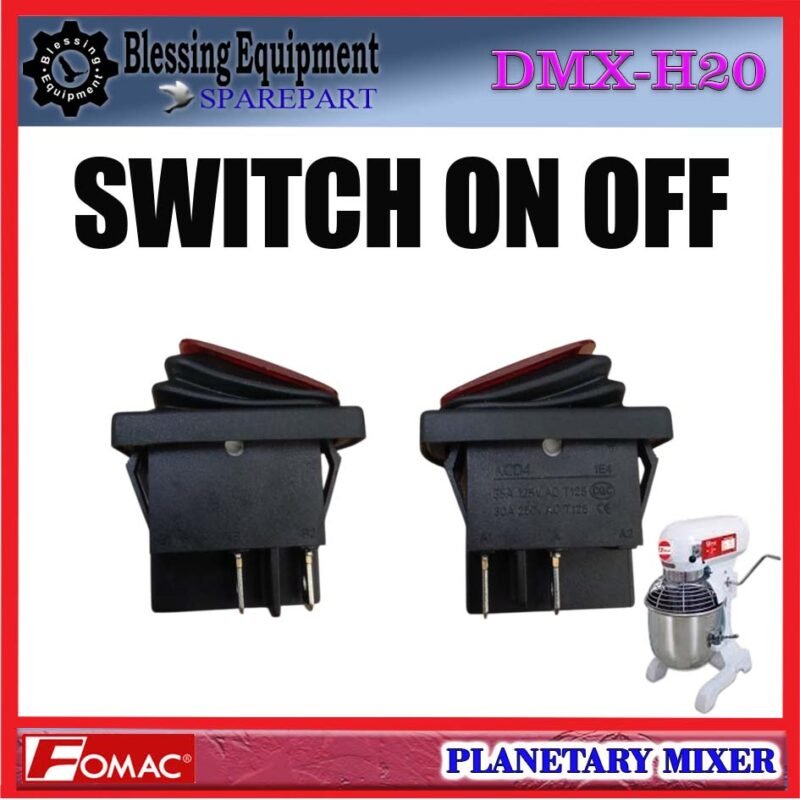 DMX-H20 SPAREPART SAKLAR | SWITCH ON OFF Planetary Mixer 20L FOMAC DMX H20 POWER SWITCH | SAKELAR | SAKLAR NYALA MATI MESIN PENGADUK ADONAN 20 LITER DMXH20 FOMAC - Image 6