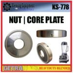 KS-778 SPAREPART NUT | NUT CORE PLATE | CORE PLATE Heavyduty Blender GETRA KS 778 PENGUNCI MATA PISAU BLENDER KS778 GETRA