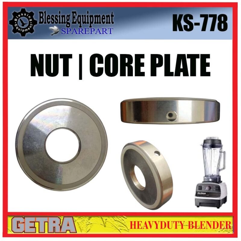 KS-778 SPAREPART NUT | NUT CORE PLATE | CORE PLATE Heavyduty Blender GETRA KS 778 PENGUNCI MATA PISAU BLENDER KS778 GETRA KS-778 SPAREPART NUT | NUT CORE PLATE | CORE PLATE Heavyduty Blender GETRA KS 778 PENGUNCI MATA PISAU BLENDER KS778 GETRA