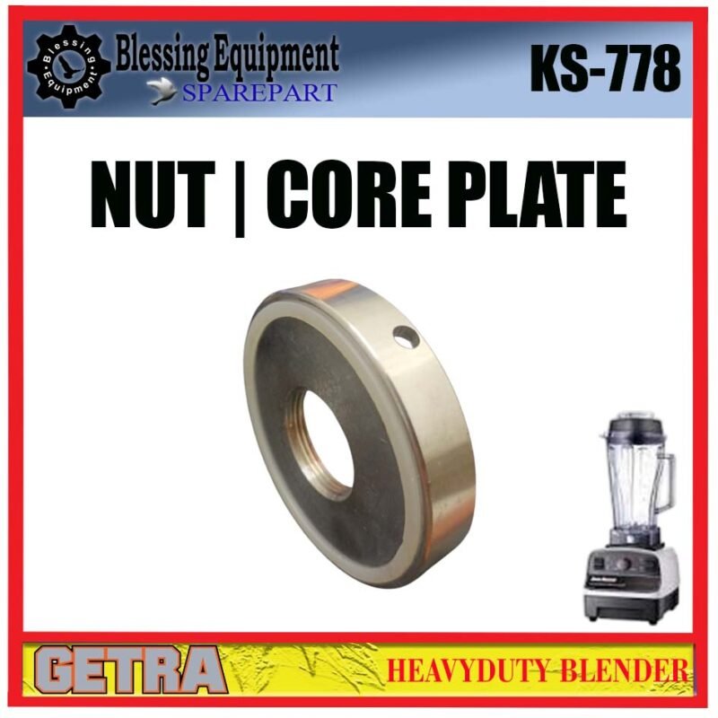 KS-778 SPAREPART NUT | NUT CORE PLATE | CORE PLATE Heavyduty Blender GETRA KS 778 PENGUNCI MATA PISAU BLENDER KS778 GETRA KS-778 SPAREPART NUT | NUT CORE PLATE | CORE PLATE Heavyduty Blender GETRA KS 778 PENGUNCI MATA PISAU BLENDER KS778 GETRA - Image 6
