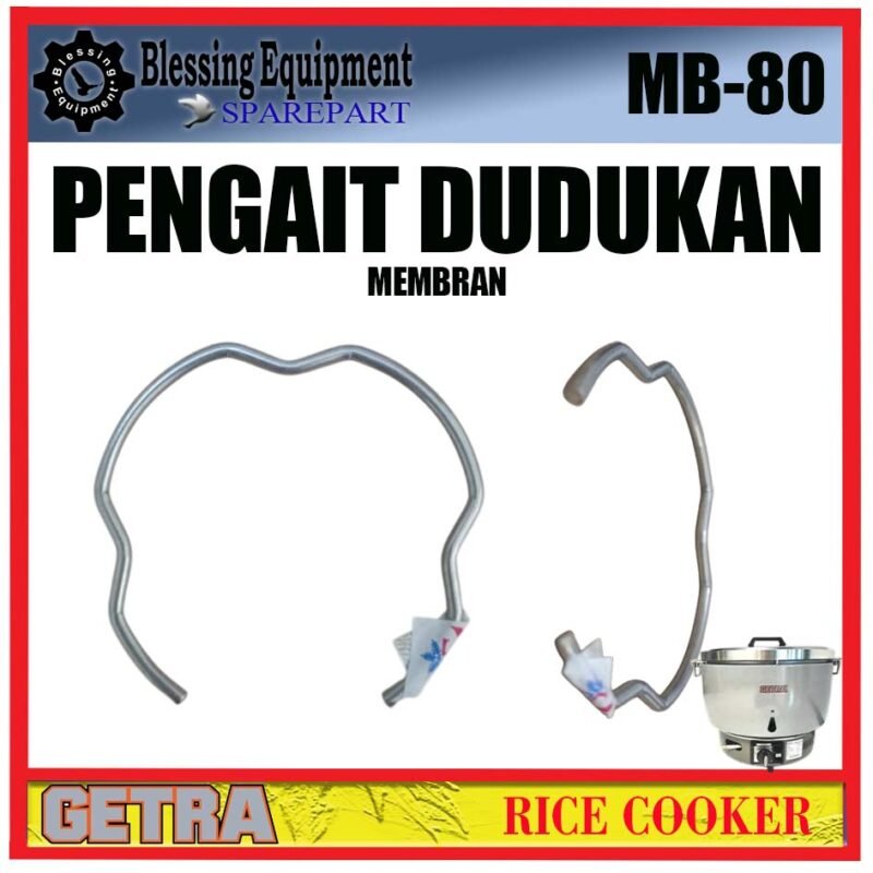 MB-80 SPAREPART PENGAIT DUDUKAN MEMBRAN Rice Cooker GETRA MB 80 BRAKET | PENGAIT MEMBRAN | DUDUKAN LOGAM MESIN PENANAK NASI MB80 GETRA - Image 3