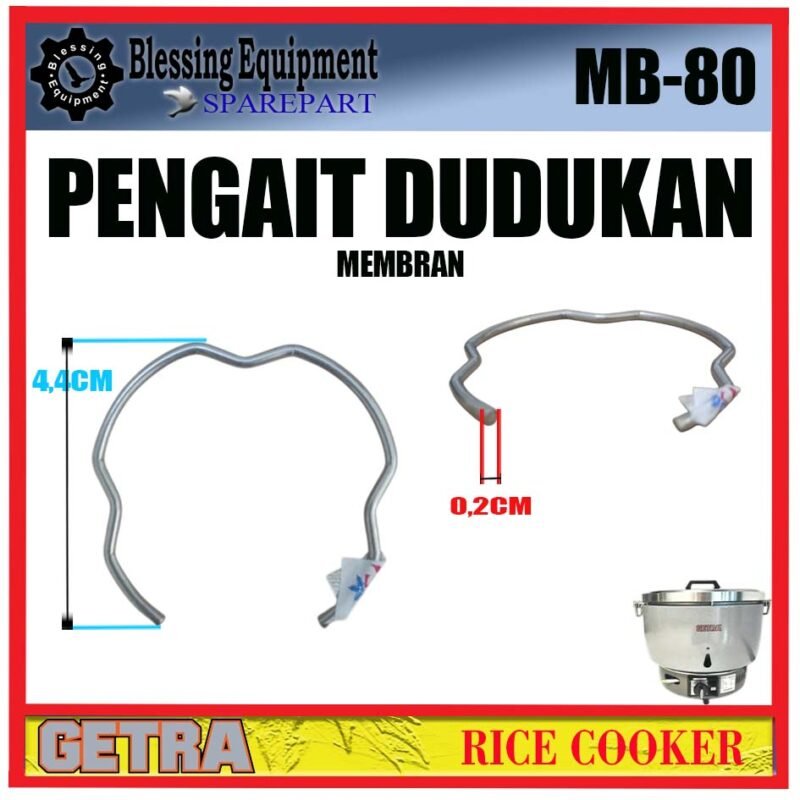 MB-80 SPAREPART PENGAIT DUDUKAN MEMBRAN Rice Cooker GETRA MB 80 BRAKET | PENGAIT MEMBRAN | DUDUKAN LOGAM MESIN PENANAK NASI MB80 GETRA - Image 2
