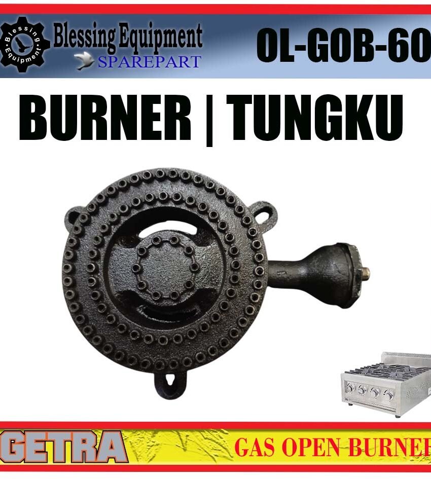 OL-GOB-60 SPAREPART BURNER | REVIEW BURNER STOVE LOW PRESSURE Gas Open Burner GETRA OL GOB 60 KEPALA PEMBAKAR | TUNGKU KOMPOR OLGOB60 GETRA