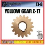 TJ-8 SPAREPART GEAR NANAS Z=17 | YELLOW GEAR Z-17 Meat Grinder GETRA TJ 8 GEAR MATAHARI | GEAR KUNING 17 GIGI | RODA GIGI TRANSMISI MESIN PENGGILING DAGING TJ8 GETRA